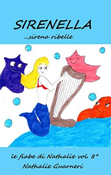 Sirenella: Le fiabe di Nathalie vol.8°